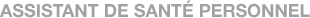 Assistant de santé personnel